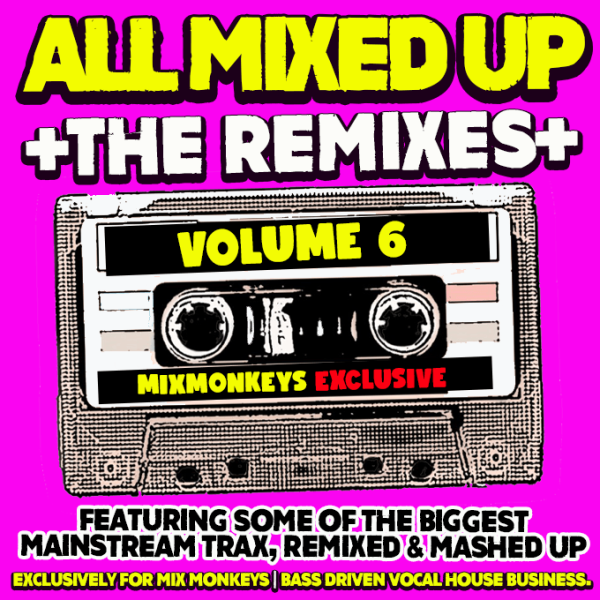 WERE ALL MIXED UP VOLUME 6
